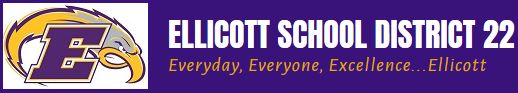 Ellicott School District. Everyday, Everyone, Excellence...Ellicott