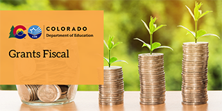 Colorado Department of Education Grants Fiscal