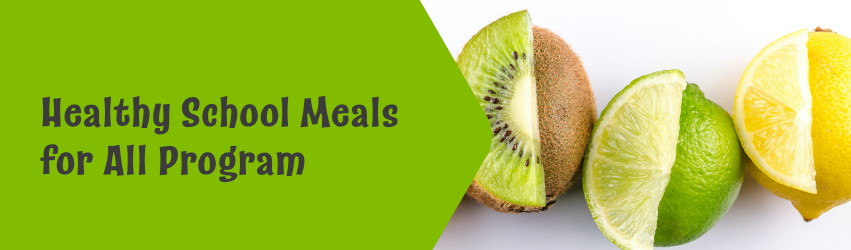 healthy school meals for all program image header